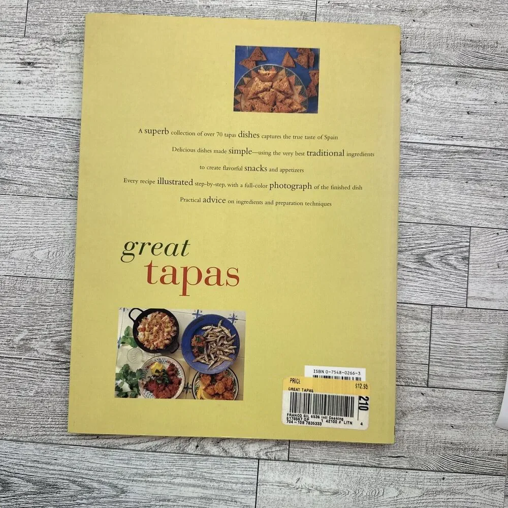 Great Tapas Essence of Spain Deliciously Authentic Snack Cookbook Silvana Franco